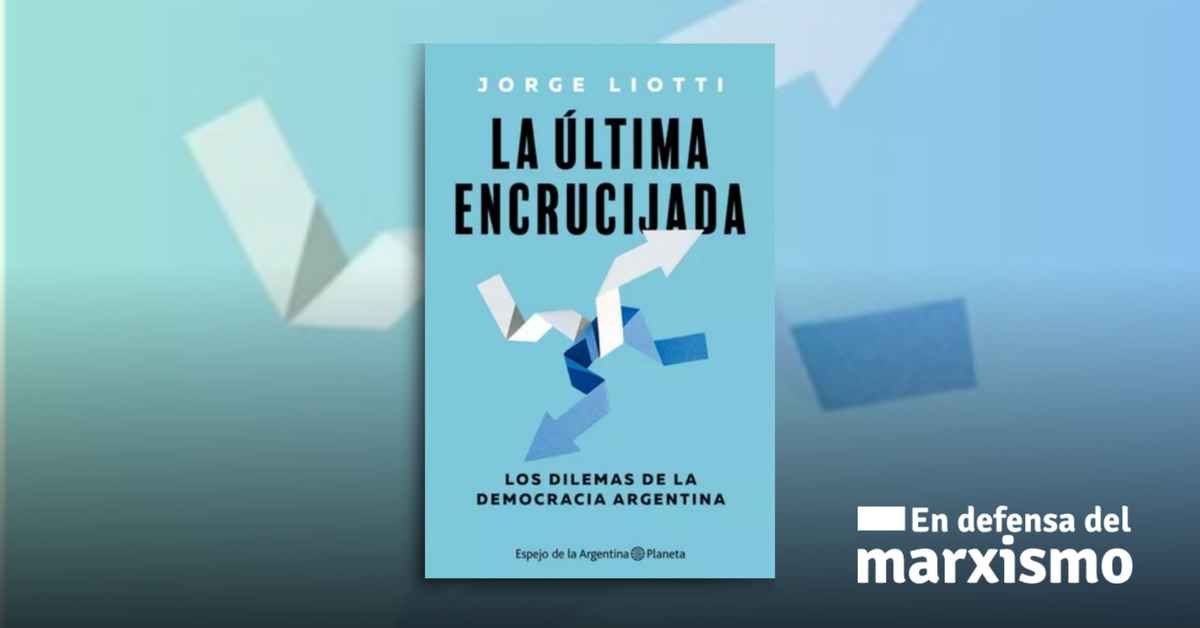 imagen de la nota «La última encrucijada» de Jorge Liotti