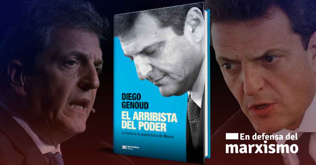 imagen de la nota “El arribista del poder, la historia no publicitaria de Massa” de Diego Genoud