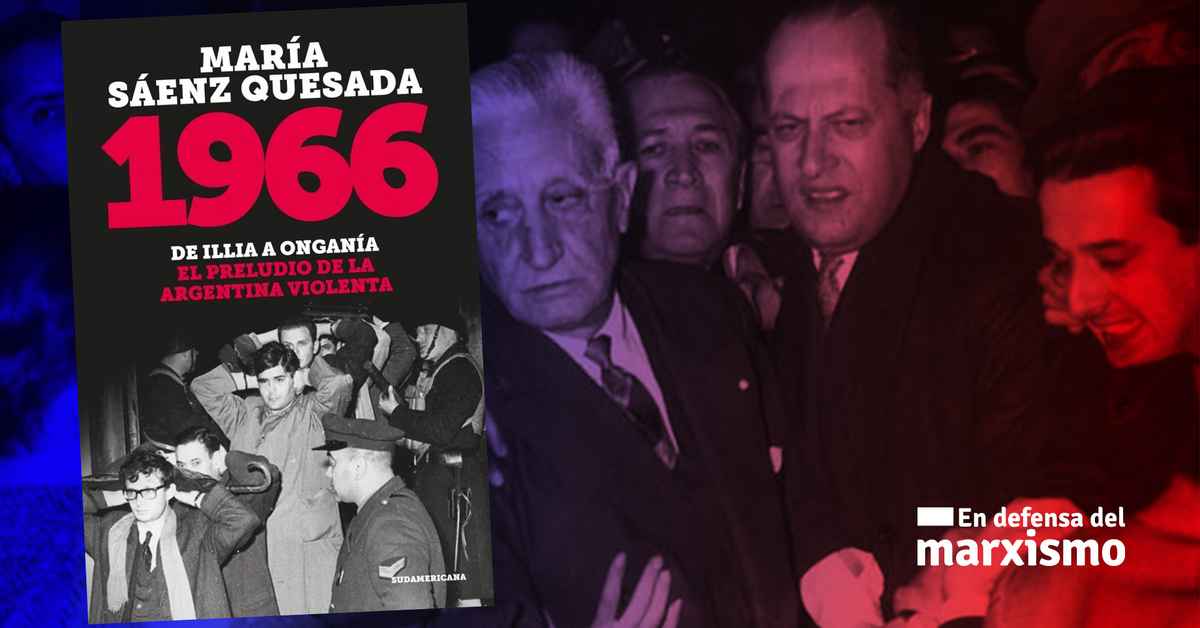 imagen de la nota La caída de Illia y el apoyo de la burocracia sindical y el peronismo a los golpistas