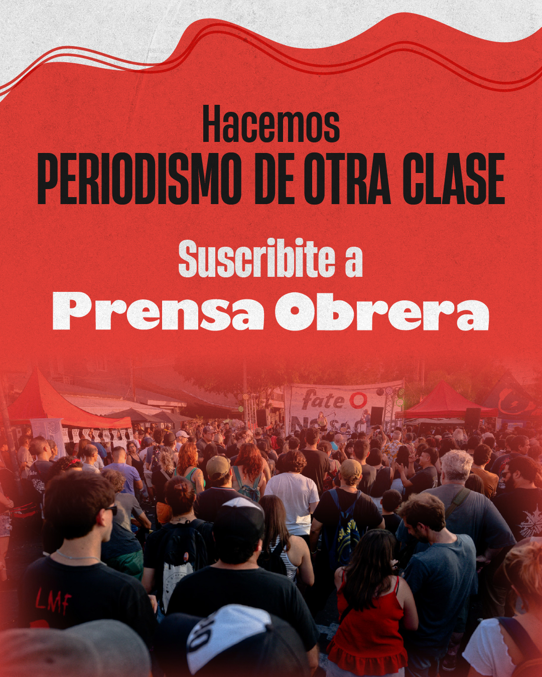 Suscribite a Prensa Obrera — Hacemos periodismo de otra clase