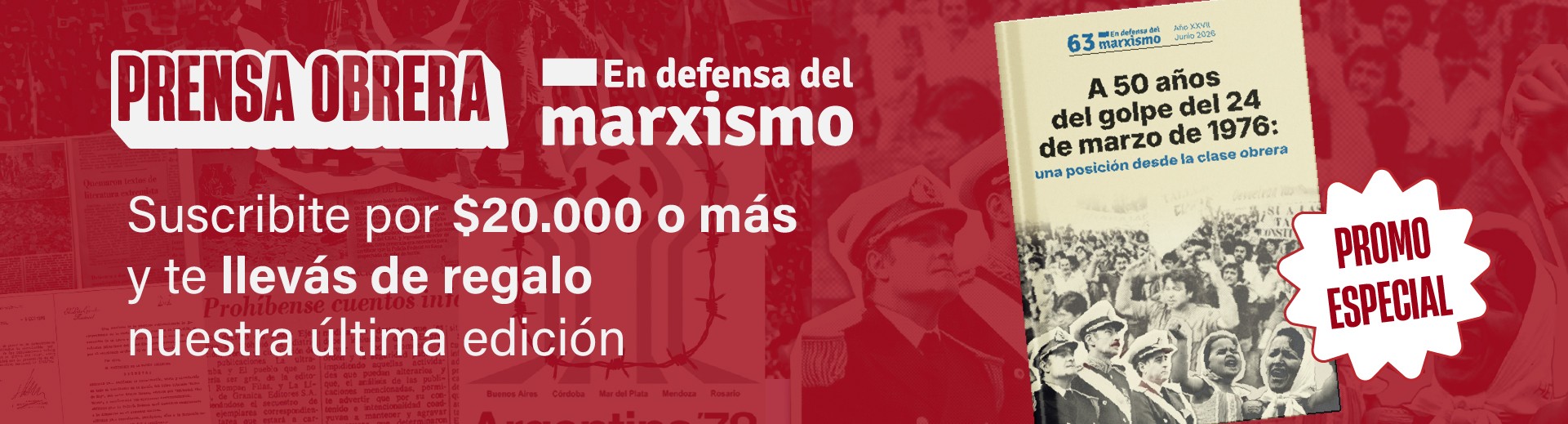 Suscribite a Prensa Obrera por $20.000 o más y llevate de regalo la última edición de En Defensa del Marxismo